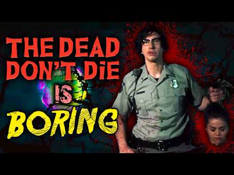The LAMEST Zombie Movie EVER: The Dead Don't Die