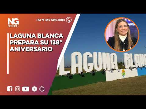 NG FEDERAL - LAGUNA BLANCA PREPARA SU 138° ANIVERSARIO - CHACO