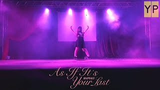 [YP - DANCE COVER] INTRO + BLACKPINK - AS IF IT&#39;S YOUR LAST