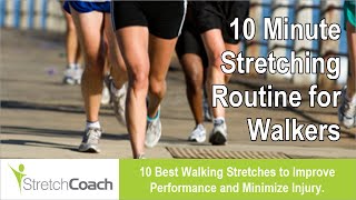 Best Walking Stretches, Walking Stretching Routine, Flexibility Program for Walkers