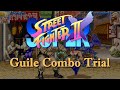 Guile Super Turbo Combo Trial Video Find Hints In The Description