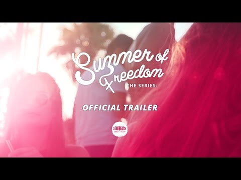 Summer Of Freedom  the Series  Official trailer