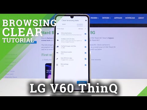 How to Clear Browsing Data in LG V6O ThinQ – Delete Browsing History