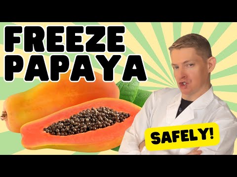 Don't Freeze Papaya Until You Watch This! (Food Safety Advice!)