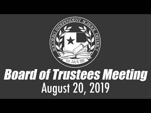 SISD Board of Trustees Meeting 08-20-19