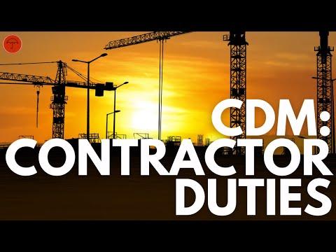 CDM Contractor Duties: Role of the contractor and principal contractor