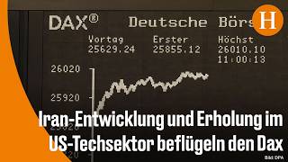 Börse: Dax klettert erstmals über 26.000 Punkte – Tokio und Washington