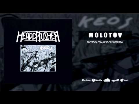 HEADCRUSHER - MOLOTOV (Official Audio Stream) [Thrash Metal / Heavy Metal]