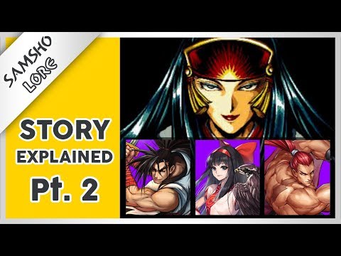 Samurai Shodown Story Explained (Part 2) - SamSho Lore