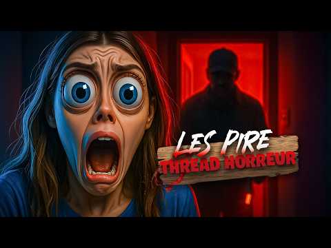 Les THREAD HORREUR à NE PAS Écouter Seul(e) la Nuit