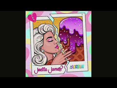 Joelle James - iSCREAM (Official Audio)