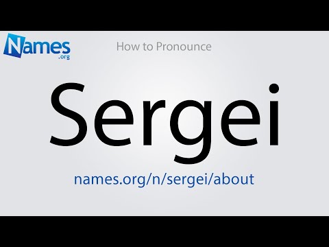 How to Pronounce Sergei