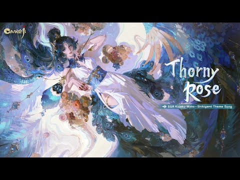 Onmyoji - SSR Kujaku-Myoo's Theme Song