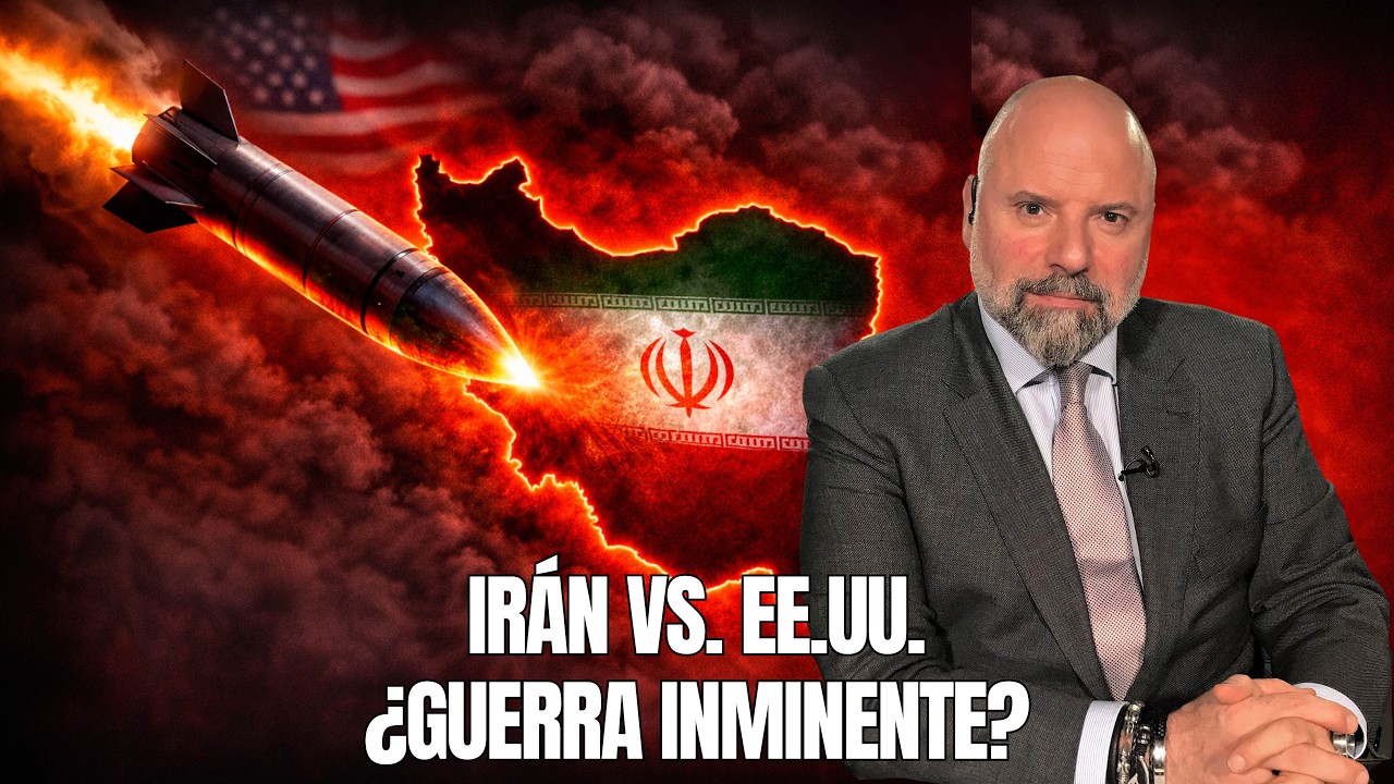 iIRÁN VS. EE.UU.: ¿GUERRA INMINENTE?