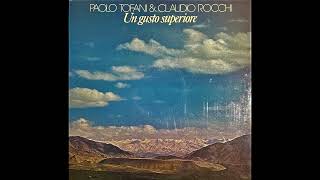 Claudio Rocchi &amp; Paolo Tofani  - O sei parte del problema o sei parte della soluzione