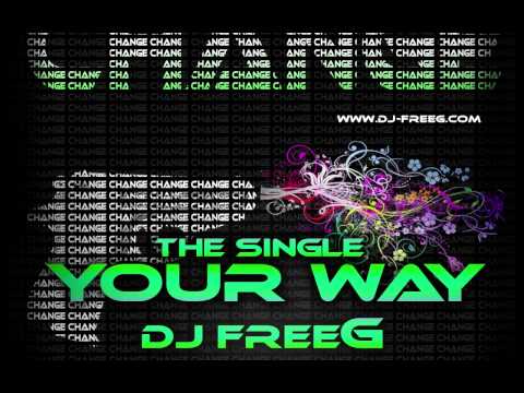 David iRo and DJ FreeG - Your Way