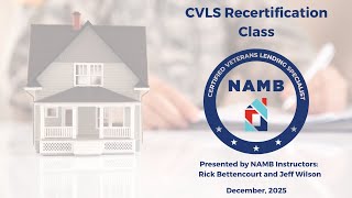 CVLS Recertification: VA Loan Updates & Best Practices