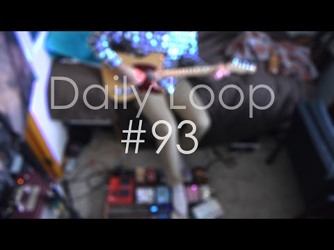 Daily Loop #93