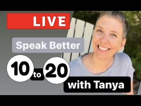 Speak Better English - 10-20 LIVE with Tanya