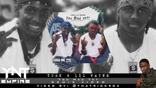 Hot Boy Turk x Lil Wayne - You Mad Yet (Remix Video) 2015