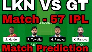 lkn vs gt dream11 team | lucknow vs gujarat dream11 team prediction | dream11 team of today match