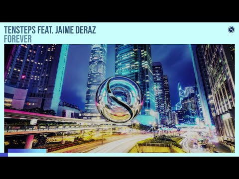 Tensteps feat  Jaime Deraz  - Forever [Extended Mix]