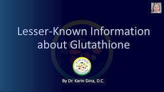 Lesser-Known Information about Glutathione