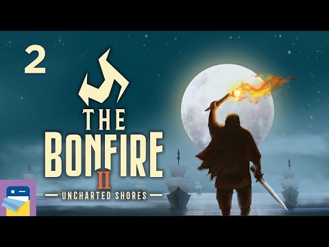 The Bonfire 2: Uncharted Shores - iOS Old Gameplay Part 2 (by Xigma Games) - YouTube
