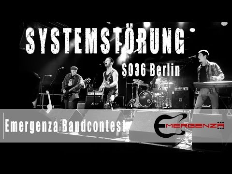 SystemStörung Emergenza Bandcontest | 07.04.2017 SO36