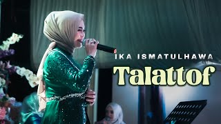 Download lagu IKA ISMATUL HAWA ( TALATTOF ) LIVE IKA ENTERTAINMENT mp3 Download lagu IKA ISMATUL HAWA ( TALATTOF ) LIVE IKA ENTERTAINMENT mp3