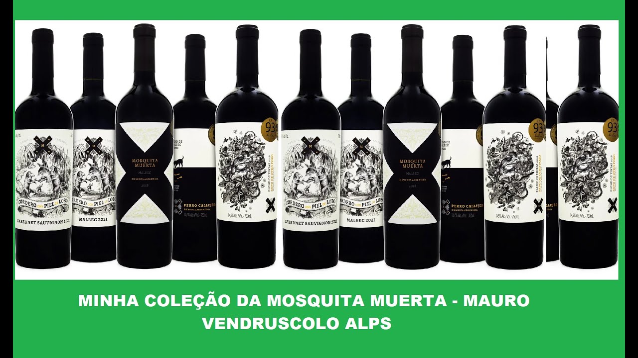 COLEÇÃO DE VINHOS DA MOSQUITA MUERTA - MAURO VENDRUSCOLO ALPS