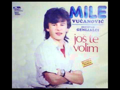 Mile Vucanovic - I dok Drina tece