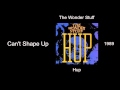 The Wonder Stuff - Can't Shape Up - Hup [1989]