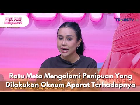 Ratu Meta Mengalami Penipuan Yang Dilakukan Oknum Aparat Terhadapnya-PAGI PAGI AMBYAR(17/12/25)P3
