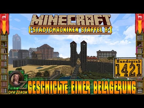 Minecraft #1421 -Stadtchroniken- Geschichte einer Belagerung [HD+Deutsch]
