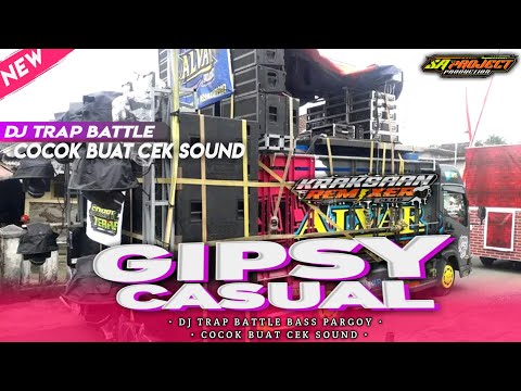 DJ TRAP BATTLE • GIPSY CASUAL • TRAPxPARGOY‼️