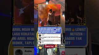 Download lagu NORAK! ucap NETIZEN ke Ariel karena style nya gitu gitu aja!? #noah #konser #ytshorts #shorts mp3