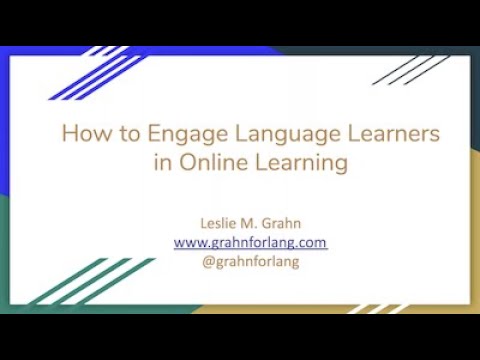 How to Engage Language Learners in Online Learning   Grahn