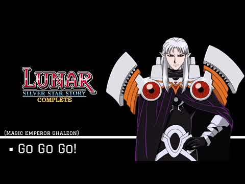 Go Go Go! -Magic Emperor Ghaleon- (Lunar:SSSC-Extended/HQ)
