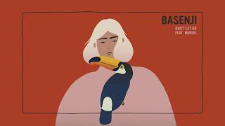 Basenji — Don't Let Go feat. Mereki (Official Audio)