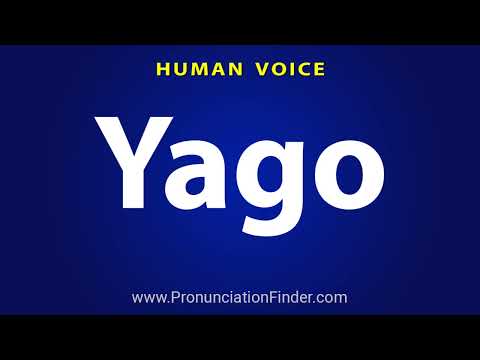 How To Pronounce Yago