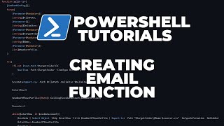 PowerShell Tutorials : Creating email function to replace send-mailmessage