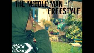 The Middle Man - Freestyle