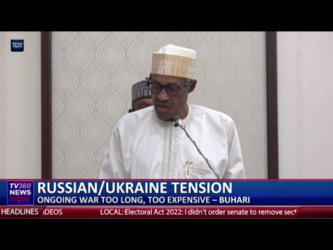 UKRAINE-RUSSIAN WAR TOO LONG, TOO EXPENSIVE – BUHARI