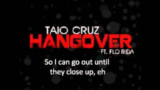 Taio Cruz ft Flo-Rida - Hangover (Official Lyrics Video)