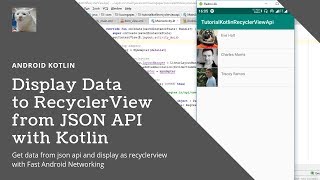 Kotlin - RecyclerView List Data From JSON API