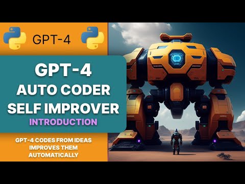 GPT 4 Auto Coder Self Improver