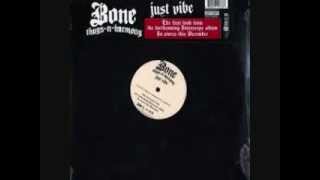 Bone Thugs-N-Harmony- Just Vibe {Screwed}