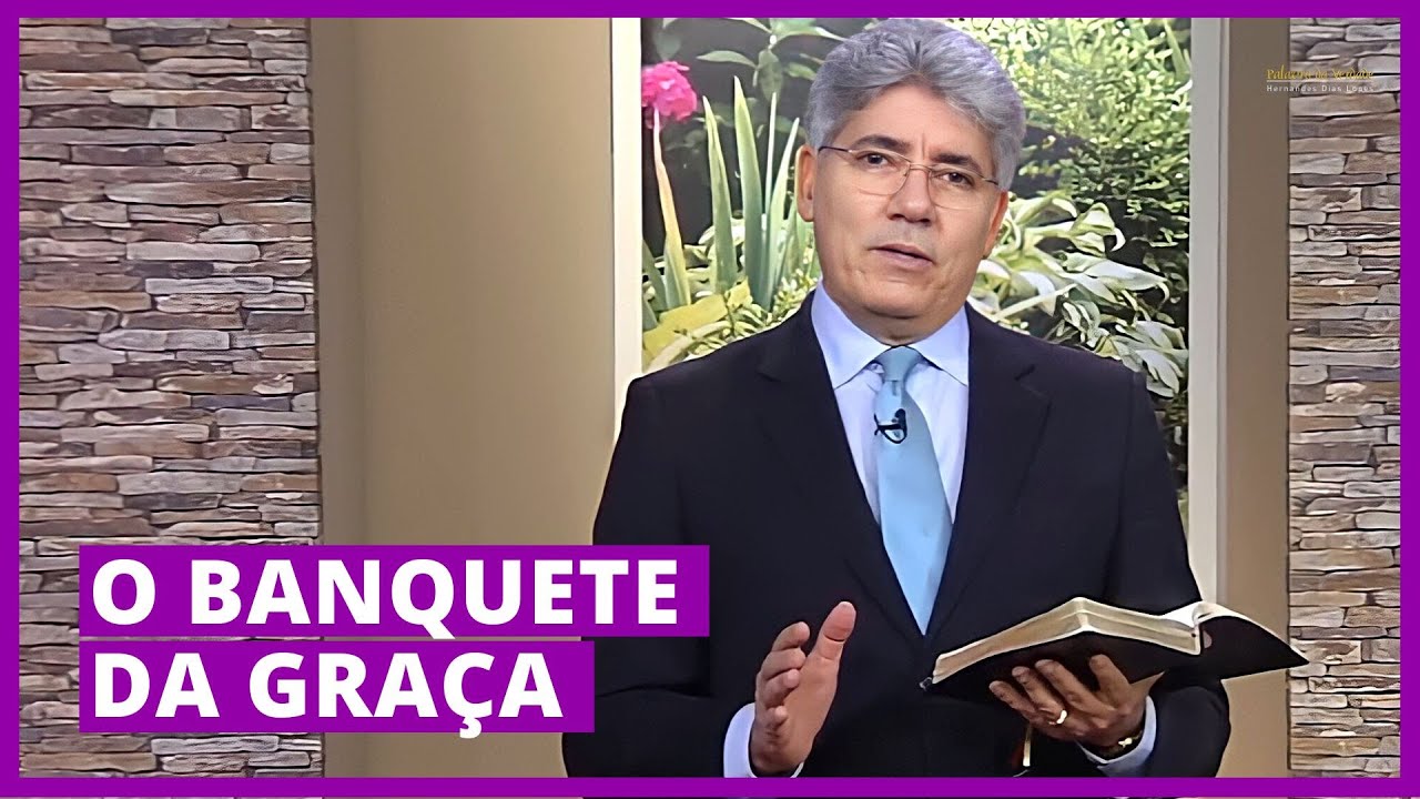 O BANQUETE DA GRAÇA - Hernandes Dias Lopes