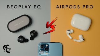 iPhone User Perspective | Apple AirPods Pro Vs B&O Beoplay EQ
